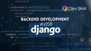 Backend Development with Django